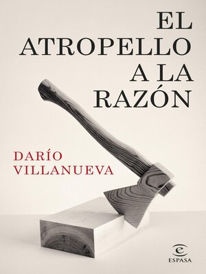 cover image of El atropello a la Razón